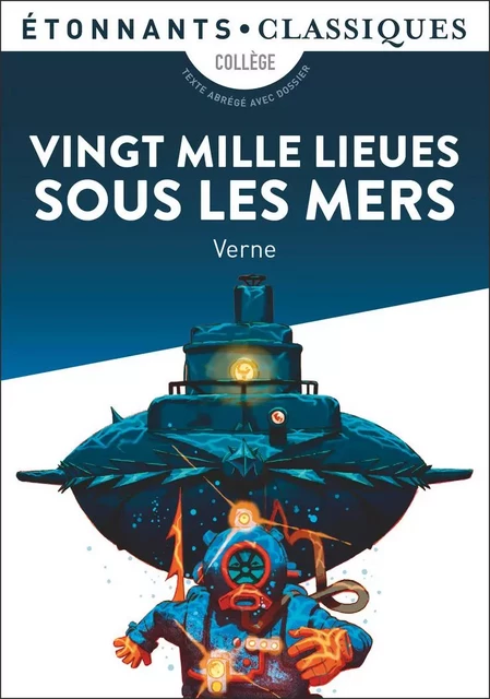 Vingt mille lieues sous les mers - Jules Verne - Flammarion