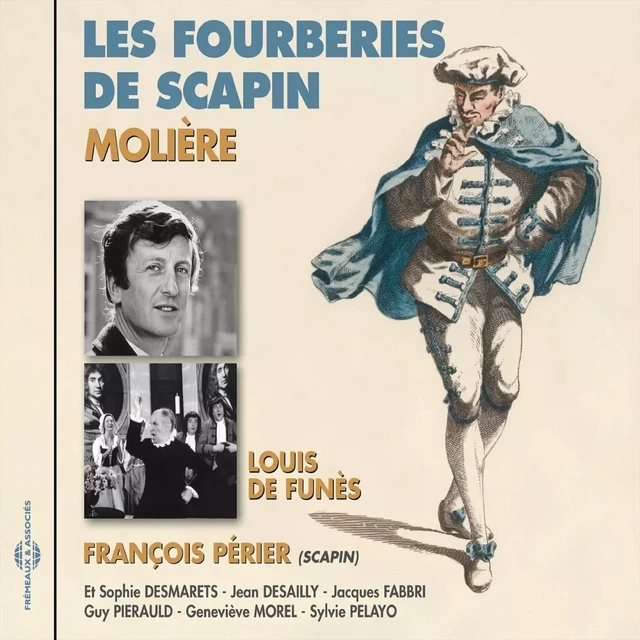 Les fourberies de Scapin -  Molière - Frémeaux & Associés