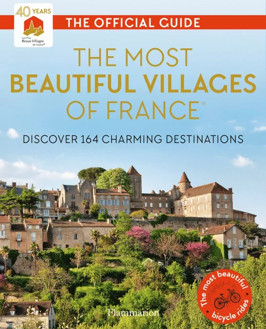 The Most Beautiful Villages of France -  Les Plus beaux villages de France - Flammarion