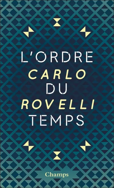 L'ordre du temps - Carlo Rovelli - Flammarion