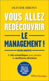 Vous allez redécouvrir le management !