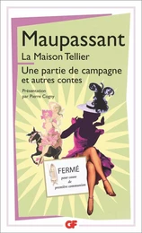 La Maison Tellier - Une partie de campagne - et autres contes