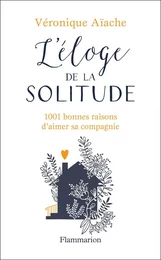 L'éloge de la solitude