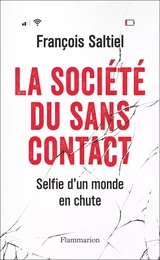 La société du sans contact