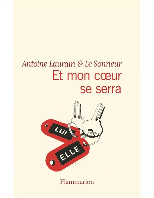 Et mon cœur se serra - Antoine Laurain,  Le Sonneur - Flammarion