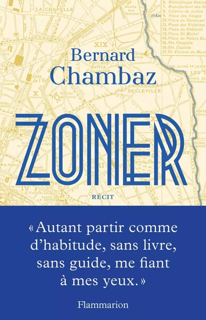 Zoner - Bernard Chambaz - Flammarion