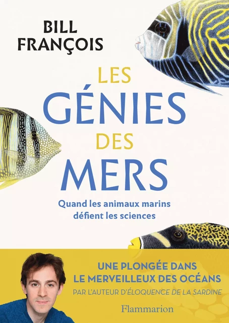 Les Génies des mers - Bill François - Flammarion