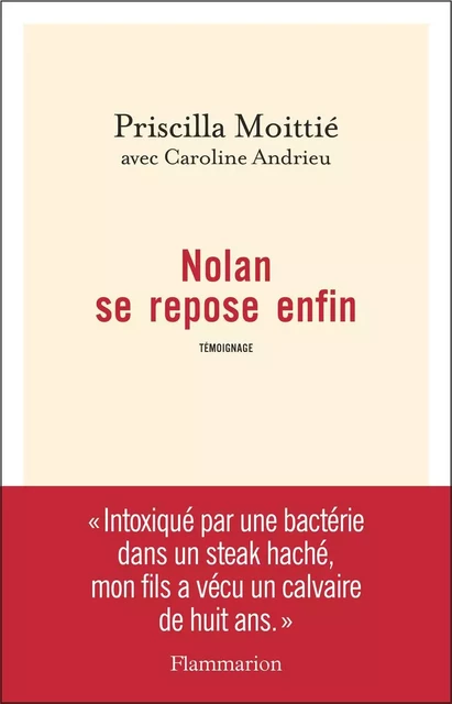 Nolan se repose enfin - Priscilla Moittié - Flammarion