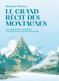 Le Grand récit des montagnes