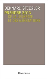 Prendre soin. De la jeunesse et des générations