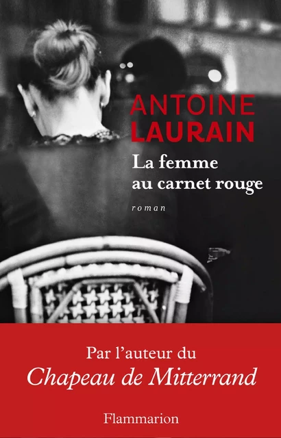 La femme au carnet rouge - Antoine Laurain - Flammarion