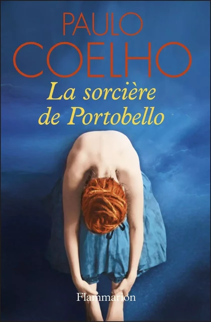 La sorcière de Portobello - Paulo Coelho - Flammarion