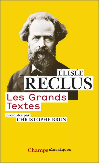 Les Grands Textes - Élisée Reclus - Flammarion