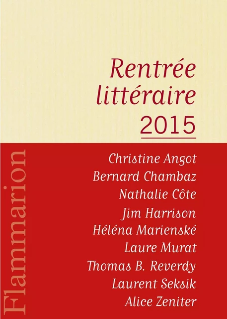 Flammarion : catalogue de la rentrée littéraire 2015 -  Anonyme - Flammarion