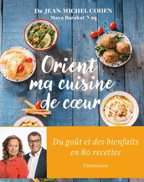 Orient, ma cuisine de cœur