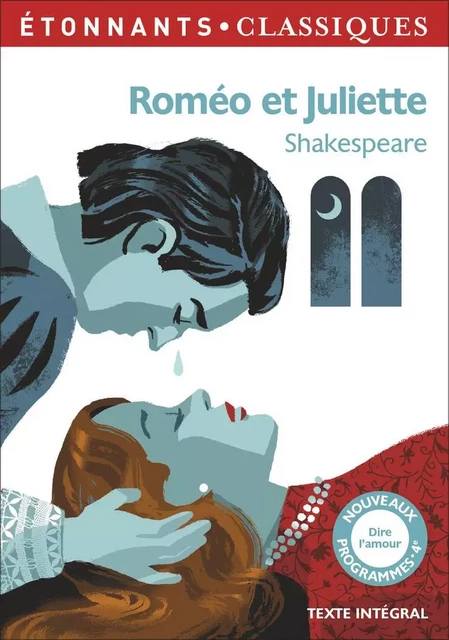 Roméo et Juliette - William Shakespeare - Flammarion