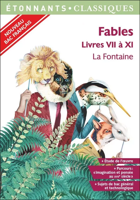 Fables. Livres VII à XI - Jean de la Fontaine - Flammarion