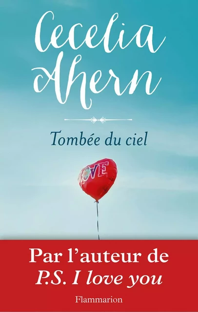 Tombée du ciel - Cecelia Ahern - Flammarion