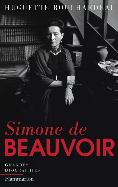 Simone de Beauvoir - Huguette Bouchardeau - Flammarion