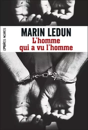 L'homme qui a vu l'homme