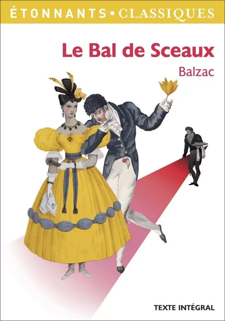 Le Bal de Sceaux - Honoré de Balzac - Flammarion