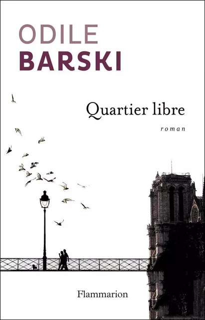 Quartier libre - Odile Barski - Flammarion