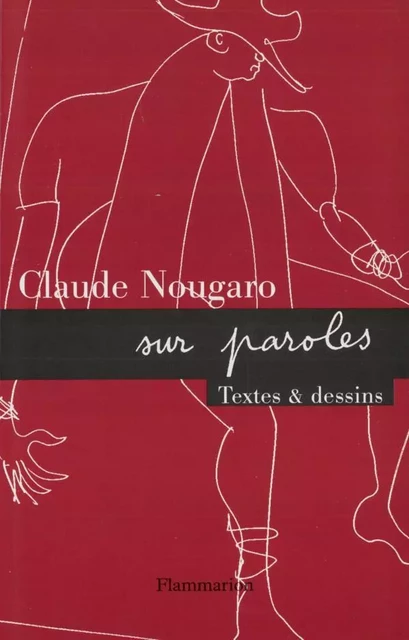 Nougaro sur paroles - Claude Nougaro - Flammarion