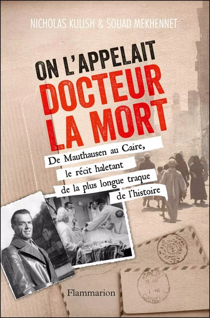 On l'appelait Docteur la Mort - Nicholas Kulish, Souad Mekhennet - Flammarion