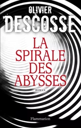 La Spirale des abysses