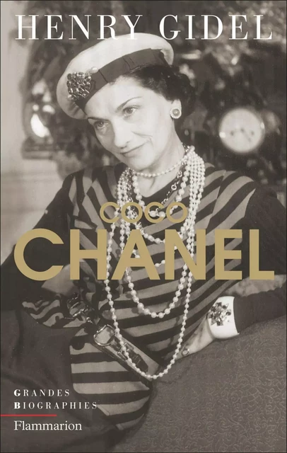 Coco Chanel - Henry Gidel - Flammarion