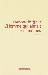 L'Homme qui aimait les femmes