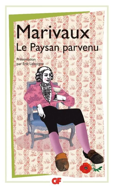 Le Paysan parvenu -  Marivaux - Flammarion