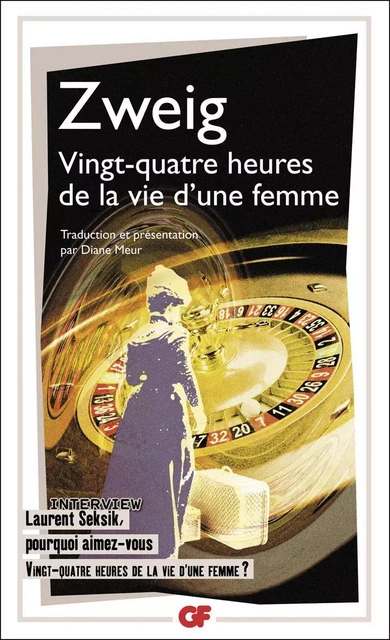 Vingt-quatre heures de la vie d’une femme - Stefan Zweig - Flammarion