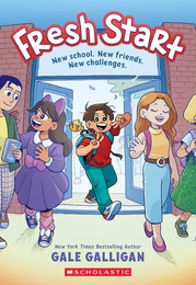 Fresh Start: A Graphic Novel