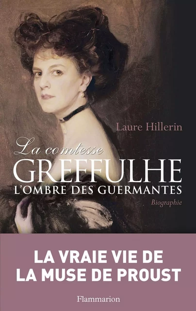 La comtesse Greffulhe - Laure Hillerin - Flammarion