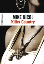 Trilogie de la Vengeance (Tome 2) - Killer Country