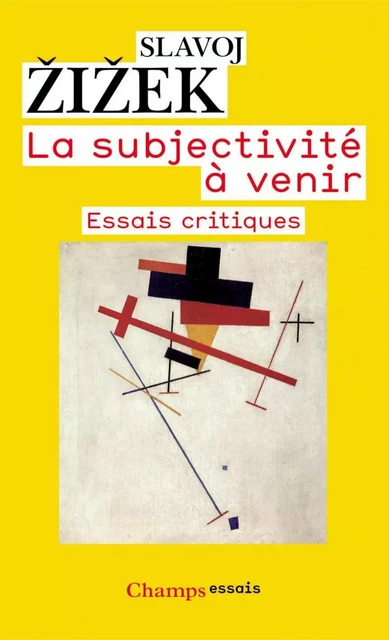 La subjectivité à venir - Slavoj Zizek - Flammarion