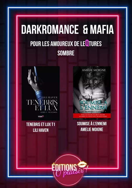 Dark romance et mafia - Lili Haven, Amélie Moigne - Ô Plaisir