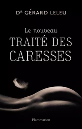 Le nouveau traité des caresses