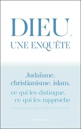 Dieu, une enquête