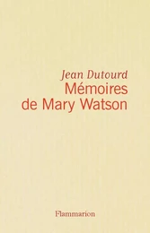 Mémoires de Mary Watson