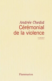 Cérémonial de la violence