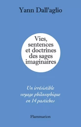 Vies, sentences et doctrines des sages imaginaires