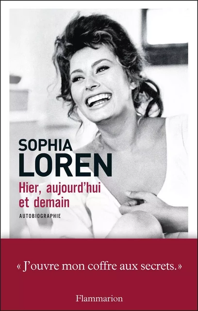 Hier, aujourd'hui et demain - Sophia Loren - Flammarion