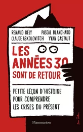 Les années 30 sont de retour