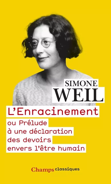 L'Enracinement - Simone Weil - Flammarion