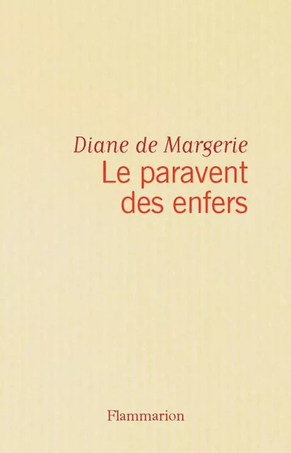 Le Paravent des Enfers - Diane Margerie (de) - Flammarion