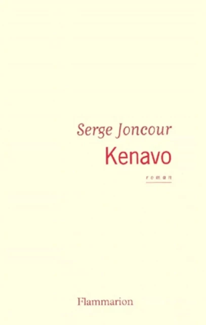 Kenavo - Serge Joncour - Flammarion