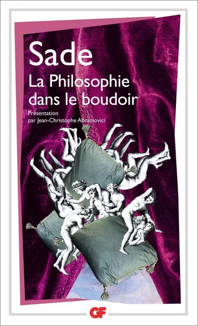 La Philosophie dans le boudoir - Donatien Alphonse François Sade (de) - Flammarion