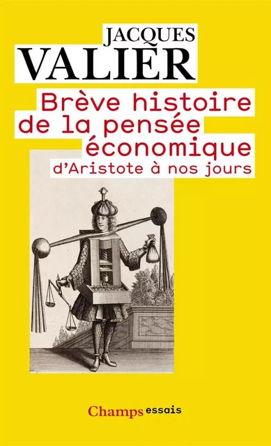 Brève histoire de la pensée économique - Jacques Valier - Flammarion